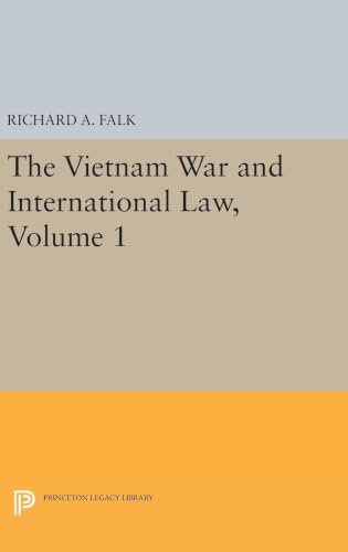 The Vietnam War and International Law, Volume 1