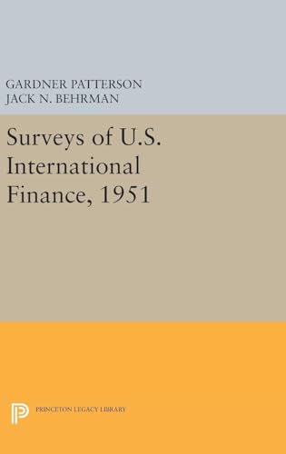 Surveys of U.S. International Finance, 1951