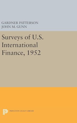 Surveys of U.S. International Finance, 1952
