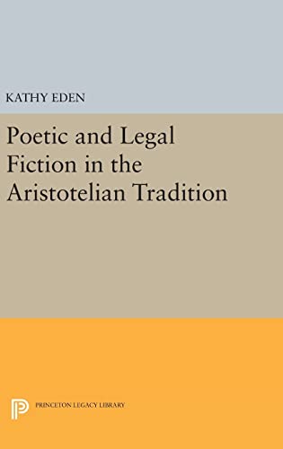 Poetic and Legal Fiction in the Aristotelian Tradition