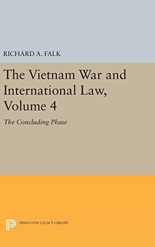 The Vietnam War and International Law, Volume 4