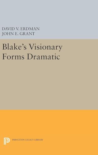 Blake's Visionary Forms Dramatic
