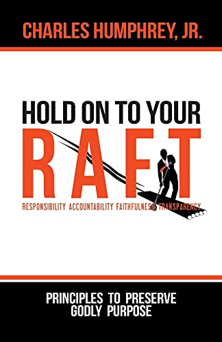 Hold On To Your R.A.F.T.!