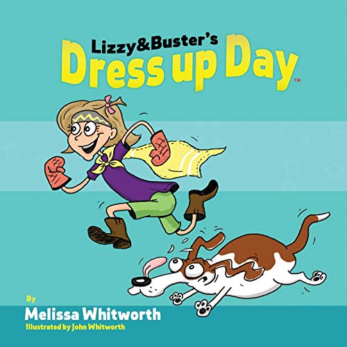 Lizzy & Buster's Dress Up Day