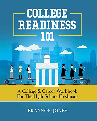 College Readiness 101