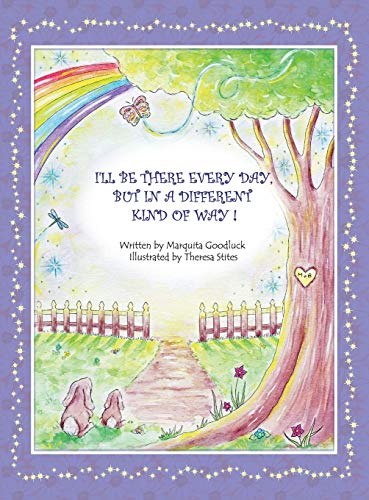 I'll Be There Everyday But In A Different Kind Of Way!