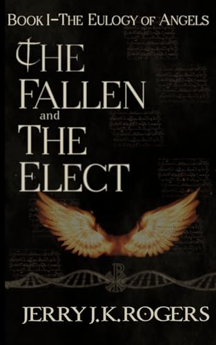 The Fallen and the Elect