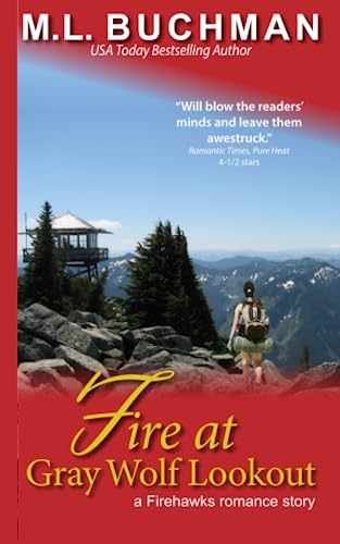 Fire at Gray Wolf Lookout