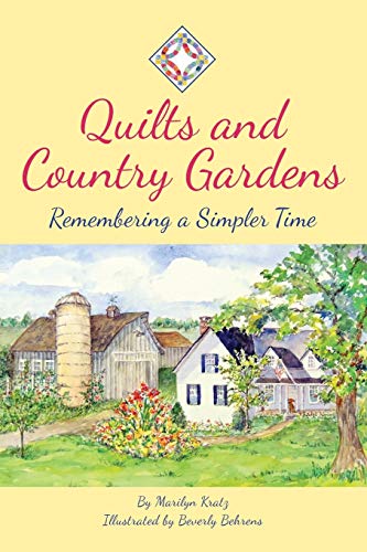 Quilts and Country Gardens