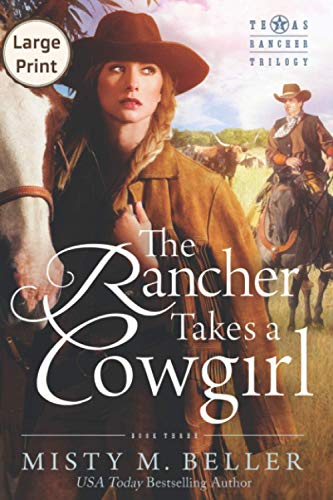 The Rancher Takes a Cowgirl