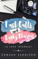 Last Calls and Lucky Charms