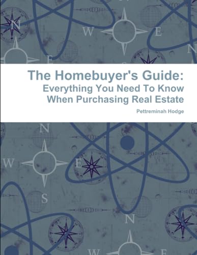 The Homebuyer's Guide