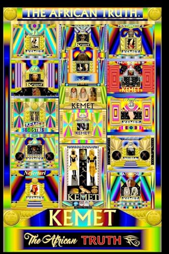 Kemet, The African Truth