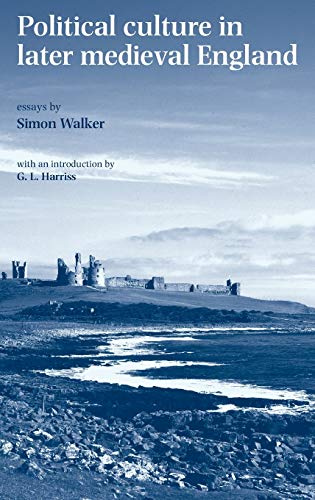 Political culture in later medieval England