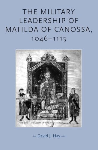The military leadership of Matilda of Canossa, 1046-1115