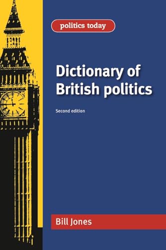 Dictionary of British Politics