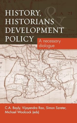 History, Historians and Development Policy