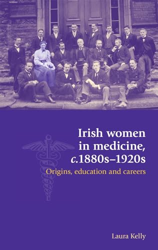Irish women in medicine, c.1880s-1920s