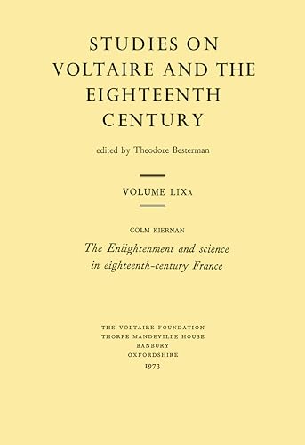 The Enlightenment and science in eighteenth-century France