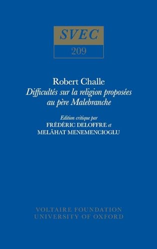 Robert Challe Difficultés sur la religion proposées au père Malebranche