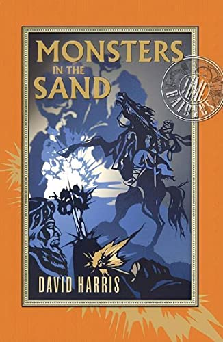 MONSTERS IN THE SAND TIME RAIDERS 2