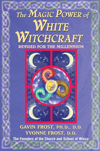 Magic Power of White Witchcraft