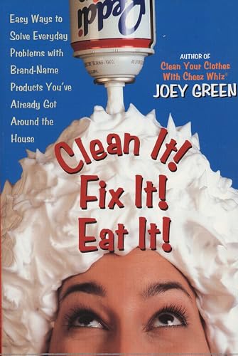 Clean It! Fix It! Eat It!