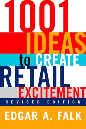 1001 Ideas to Create Retail Excitement