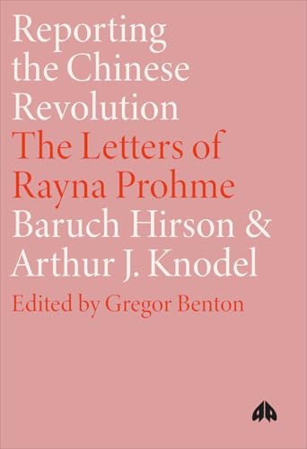 Reporting the Chinese Revolution