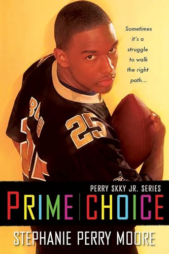 Prime Choice (Perry Skky Jr. Series 1)