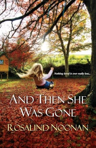 And Then She Was Gone