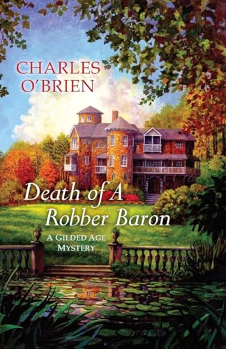 Death of a Robber Baron