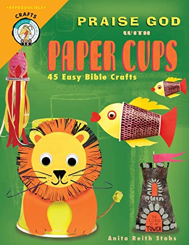 Praise God with Paper Cups