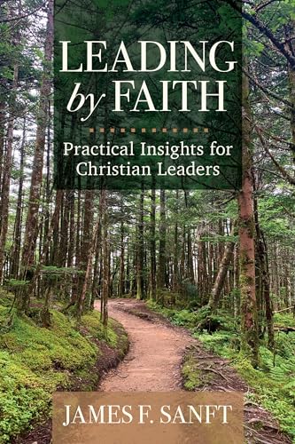 Leading by Faith
