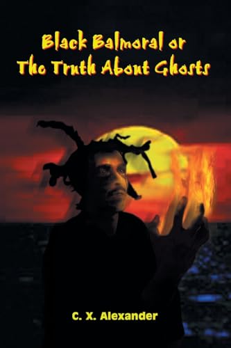 Black Balmoral or The Truth About Ghosts