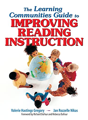 The Learning Communities Guide to Improving Reading Instruction