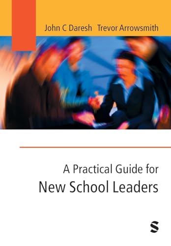 A Practical Guide for New School Leaders