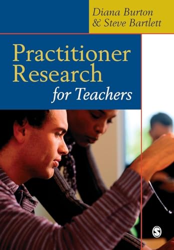 Practitioner Research for Teachers