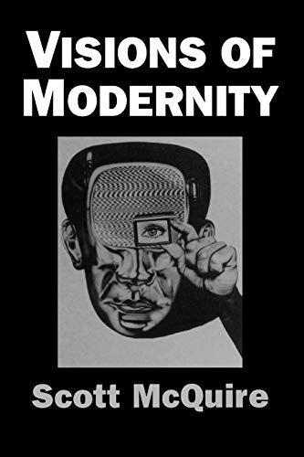 Visions of Modernity