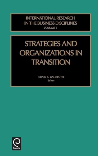 Strategies and Organizations in Transition