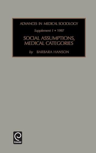 Social Assumptions, Medical Categories