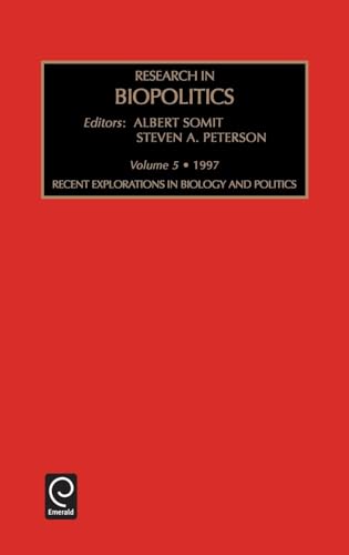 Recent Explorations in Biology and Politics