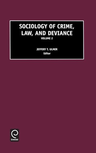 Sociology of Crime, Law and Deviance