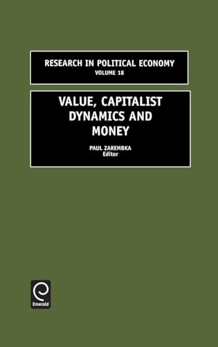 Value, Capitalist Dynamics and Money