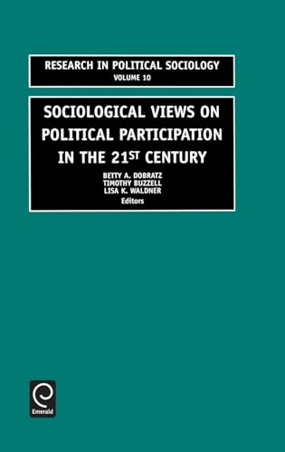 Sociological Views on Political Participation in the 21st Century
