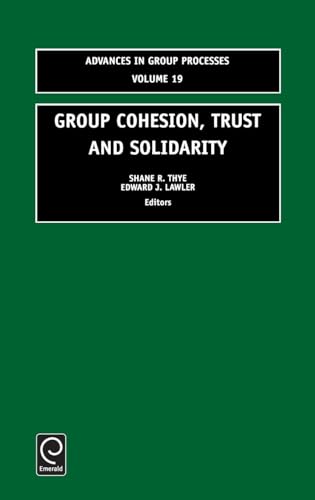 Group Cohesion, Trust and Solidarity