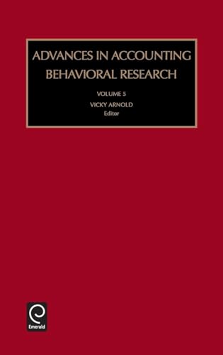Advances in Accounting Behavioral Research