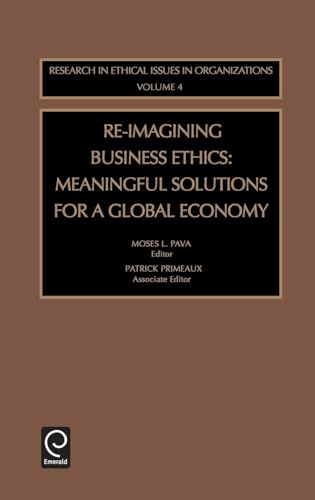 Re-Imagining Business Ethics