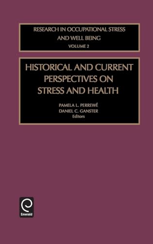 Historical and Current Perspectives on Stress and Health