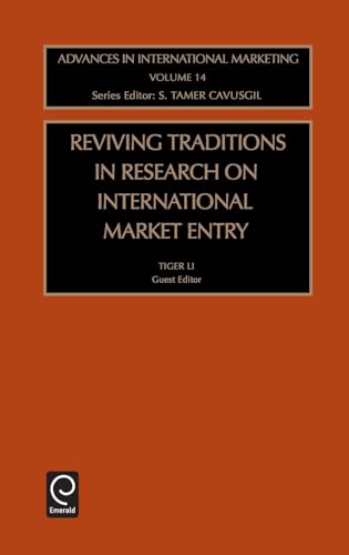 Reviving Traditions in Research on International Market Entry
